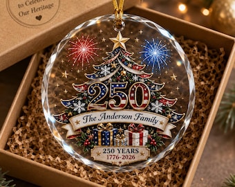 Personalized 250th Anniversary Ornament, USA Patriotic Keepsake, Family Christmas Ornament, 250 Years Anniversary Gift, Custom Family Decor