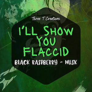 I'll Show You Flaccid / Cera de coco fundente con aroma a frambuesa negra / Difusor para coche / Aerosol para ambientes