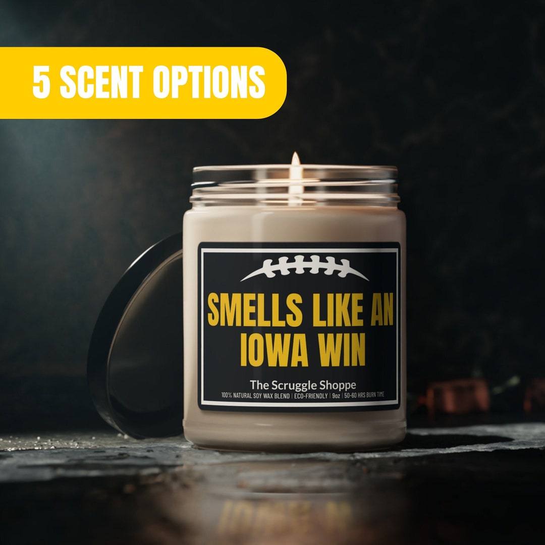 Smells Like an Iowa Win Candle Hawkeyes Football Fan Gift Etsy