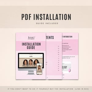 May include: A pink and white PDF installation guide with the text "Luxury Designs" and "Installation Guide". The guide includes a screenshot of a website with the text "Luxurious Experience" and a list of contents and information.