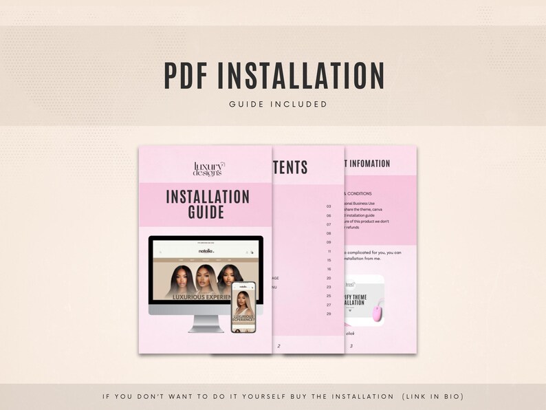 May include: A pink and white PDF installation guide with the text "Luxury Designs" and "Installation Guide". The guide includes a screenshot of a website with the text "Luxurious Experience" and a list of contents and information.