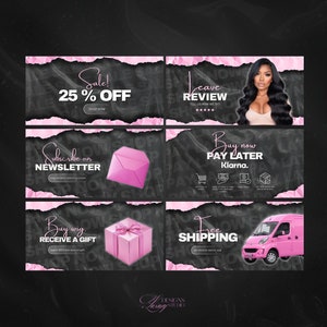 May include: Four pink and white torn paper banners with black backgrounds. The banners advertise a sale, a newsletter, free shipping, and a buy now pay later option. The banners feature a pink envelope, a pink gift box, a pink van, and a woman with long black hair.