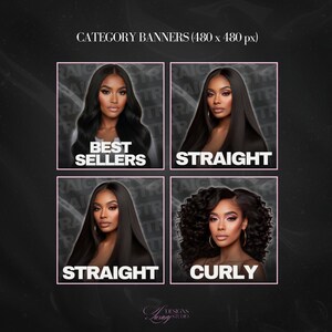 May include: Four banner images for hair extensions. The banners feature models with different hairstyles, including straight, curly, and best sellers. The banners are all black with white text.