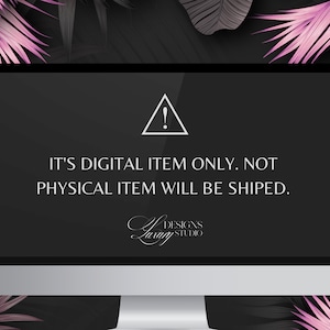 May include: A computer screen with a warning sign and the text "IT'S DIGITAL ITEM ONLY. NOT PHYSICAL ITEM WILL BE SHIPED."  The text "DESIGNS STUDIO" is also visible on the screen.