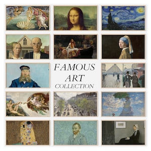 May include: A collage of famous paintings, including The Birth of Venus, Mona Lisa, The Starry Night, American Gothic, The Scream, Girl with a Pearl Earring, The Kiss, The Night Cafe, and The Son of Man. The title "FAMOUS ART COLLECTION" is displayed in the center of the collage.