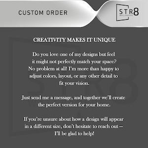 May include: A graphic with the text "CUSTOM ORDER" and "CREATIVITY MAKES IT UNIQUE." The text explains the ability to customise designs, adjust colours, and layouts. The STR8 Wallpapers logo is in the upper right corner.
