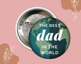 Regalo para papá: "El mejor papá del mundo", botón redondo para llevar como recuerdo