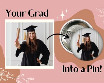 Pin o imán de regalo de graduación, recuerdo para llevar puesto, obsequio para fiestas, regalo de graduación 2026, foto personalizada