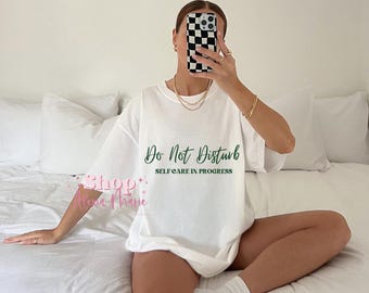 Do Not Disturb Self Care In Progress T-Shirt