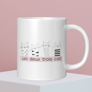 French Teacher Gift, Un Deux Trois Cat Mug (Pink) for French Student, Coffee Mug for Cat Lover, Christmas Present Idea with French Vibes