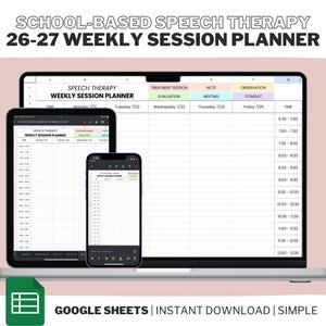 Puede incluir: Un planificador semanal digital de sesiones de logopedia escolar 26-27 mostrado en un portátil, tableta y teléfono inteligente. La hoja de cálculo incluye columnas para sesiones de tratamiento, notas, observaciones, evaluaciones y reuniones.