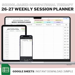 Peut inclure: Un planificateur de sessions hebdomadaires d'ergothérapie scolaire 26-27 numérique affiché sur un ordinateur portable, une tablette et un smartphone. Le tableur présente des colonnes pour les jours, les horaires et des catégories de suivi.