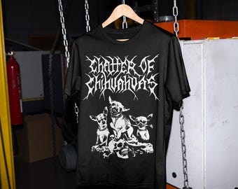 Chihuahua Metal Shirt, Funny Dog Tee, chatter