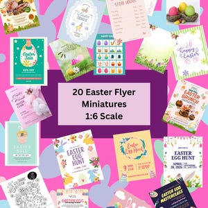 May include: A collection of twenty miniature Easter flyers in 1:6 scale, featuring various colorful designs with themes like egg hunts, brunch buffets, and master classes, all displayed against a pink background with light blue bunny silhouettes.