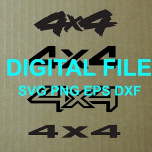 May include: Digital file download of four different 4x4 logos in black on a brown background. The text "DIGITAL FILE" and "SVG PNG EPS DXF" is also included in the image.