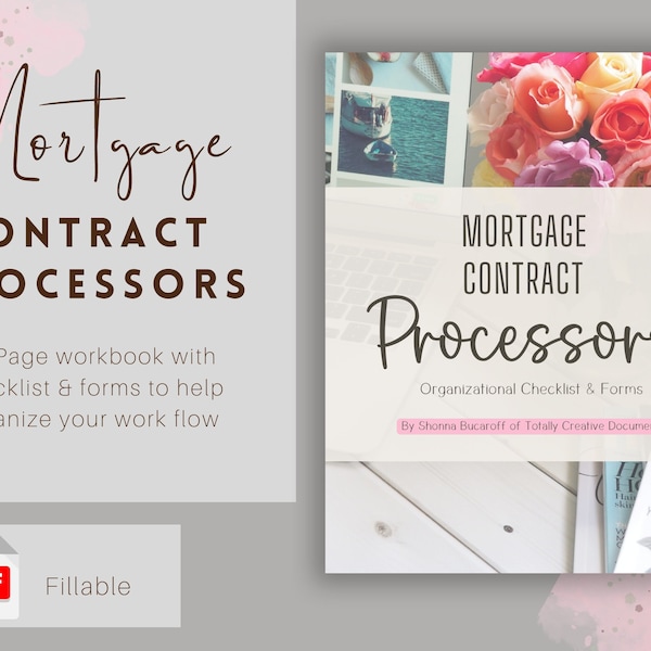Real Estate Mortgage Forms and Checklist for Mortgage Processors Organization forms and checklist for mortgage contract processors template