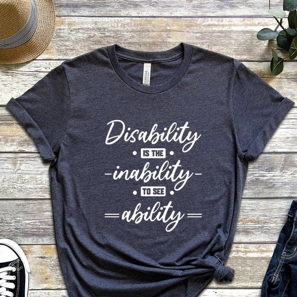 Disability Shirt, Disability Rights Shirt, Special Education Shirt, Disability Awareness T-shirt, Disability Awareness, Chronic Illness Tee