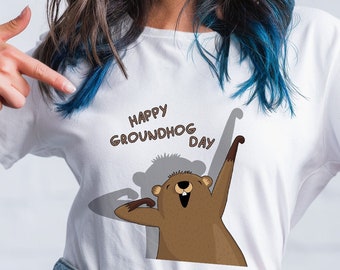 Groundhog Day Shirt, Happy Groundhog Day T-Shirt, Groundhog Shirt, Funny Groundhog Tee, Groundhog TShirt, Groundhog Day Gift, Groundhog Tees