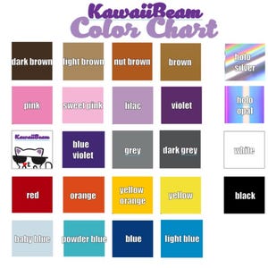 May include: A KawaiiBeam colour chart featuring a grid of twenty-four square colour swatches with text labels including dark brown, light brown, nut brown, brown, holo silver, holo opal, pink, sweet pink, lilac, violet, blue violet, grey, dark grey, white, red, orange, yellow orange, yellow, black, baby blue, powder blue, blue, and light blue, plus a cat logo.