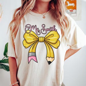 Coquette Pencil Teacher Name Custom Design Back To School Png, First Day Of School Shirt, Pencil Teacher Png Teacher Appreciation Gifts