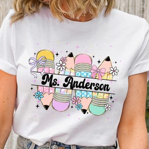 Retro Pencil Teacher Name Custom Design Back To School Png, First Day Of School Shirt, Pencil Teacher Png Teacher Appreciation Gifts