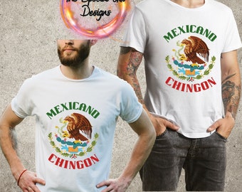Mexicano Chingon PNG Mexico PNG Mexico Eagle Png Mexico Shirt Sublimation Mexico Png Sublimation Mexican Flag Png Mexicana Chingona Png