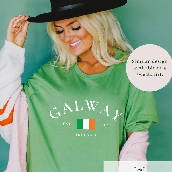 Galway Ireland Shirt Unisex Galway TShirt Galway Gift for Mom Dad Galway Gift St Paddys Day Tee St. Patrick's Day Shirt Cute Irish Shirt