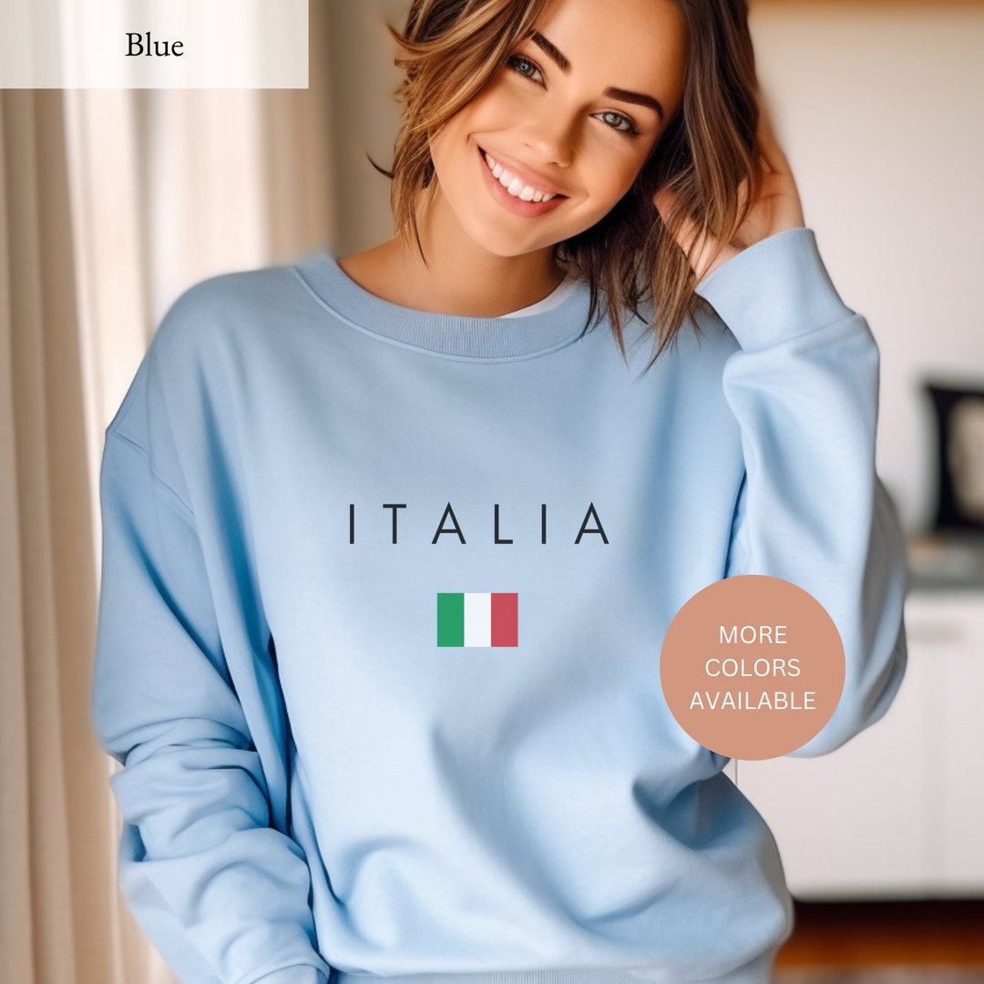 Italia Sweatshirt Italy Crewneck Italy Shirt Italy Gift Italy Flag