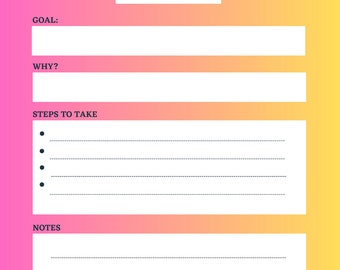 Può includere: Uno sfondo sfumato rosa e giallo con un foglio di lavoro per gli obiettivi. Il foglio di lavoro ha sezioni per l'obiettivo, il perché, i passaggi da compiere e le note.