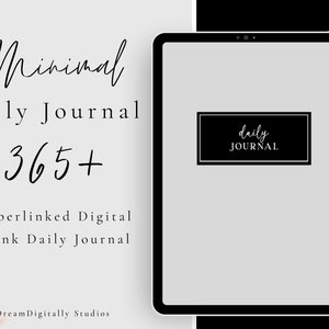 Könnte beinhalten: Ein digitales Tagebuch mit einem schwarz-weißen Design. Das Tagebuch wird auf einem Tablet-Bildschirm angezeigt und enthält den Text "daily JOURNAL" in einem schwarzen Kasten.