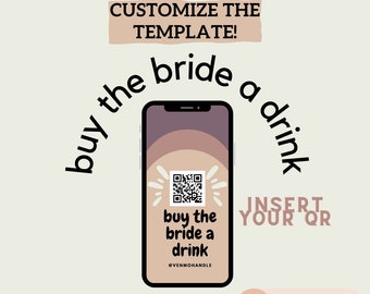 Buy The Bride A Drink Venmo | Social Media Post | Bachelorette | Wedding Template | QR Code | Bridal Party | Social Media Template