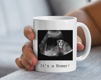 Custom Boxer Mug, Boxer Mom Mug, Boxer Present, Boxer Gift, Dog Reveal Mug, Boxer Puppy Gift, Boxer Dad Mug, Boxer Puppy Mug, Boxer Mug