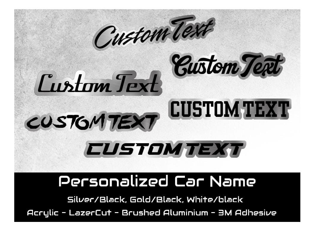 Custom Engraved Car Name Emblem Badge - BRUSHED SILVER - Customized Text Name! Pick a Font Size & Style With Car-Safe Adhesive Easy Install!