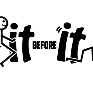 Fuck-It Before It Fu*ks You Funny Vinyl Sticker Window Decal Car Truck SUV, custom Decal, Laptop Phone Tumbler Cup, Glossy Colors Sticker