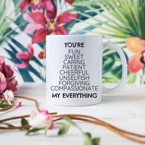Sentimental Love Mug: &#39;You&#39;re My Everything&#39; Coffee Cup
