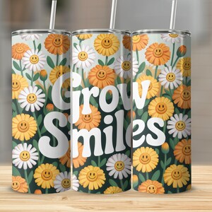 Grow Smiles Tumbler: Floral Smiley Face Stainless Steel Tumbler