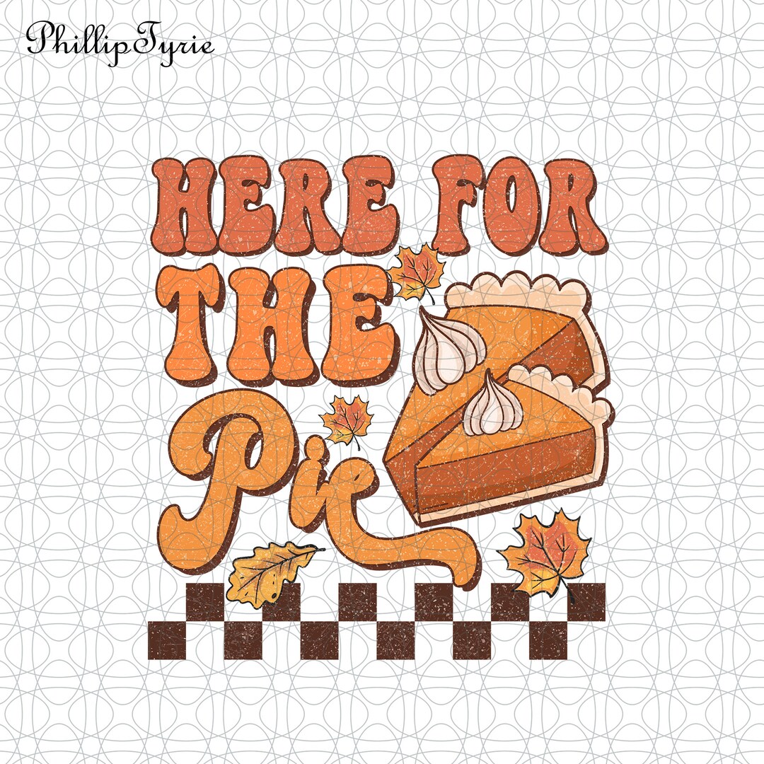 Hello Fall Pies Here for the Pie Png Hello Fall Png Fall Vibes Png Fall - Etsy