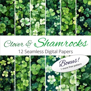 Peut inclure: Douze motifs de papier numérique sans couture représentant des trèfles et des shamrocks verts. Les motifs sont disposés en grille avec le texte "Clover & Shamrocks 12 Seamless Digital Papers" au-dessus de la grille et "Bonus ! 1 motif gratuit de plus" en dessous de la grille.