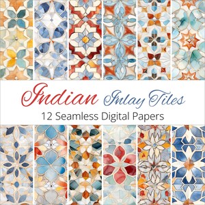 May include: Twelve digital papers featuring seamless patterns of colorful, intricate tile designs inspired by Indian inlay work. The tiles are a mix of blue, red, yellow, and white.
