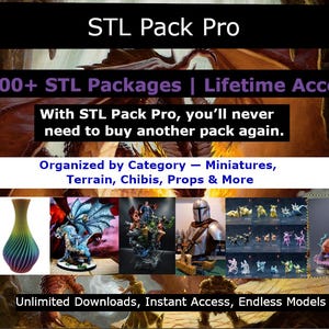 STL Pack Pro | 500+ STL Packages | Lifetime Access • Unlimited Downloads • Instant Organized Collection