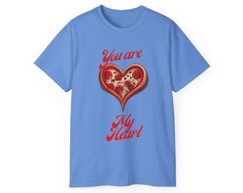 Valentines Day Shirt, Valentines, Couples T-Shirt, Cute shirt, His and Hers, You are Pizza my Heart, Pizza Shirt, Funny Shirt