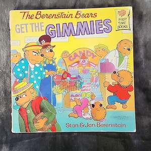 The Berenstain Bears bekommen die Gimmies