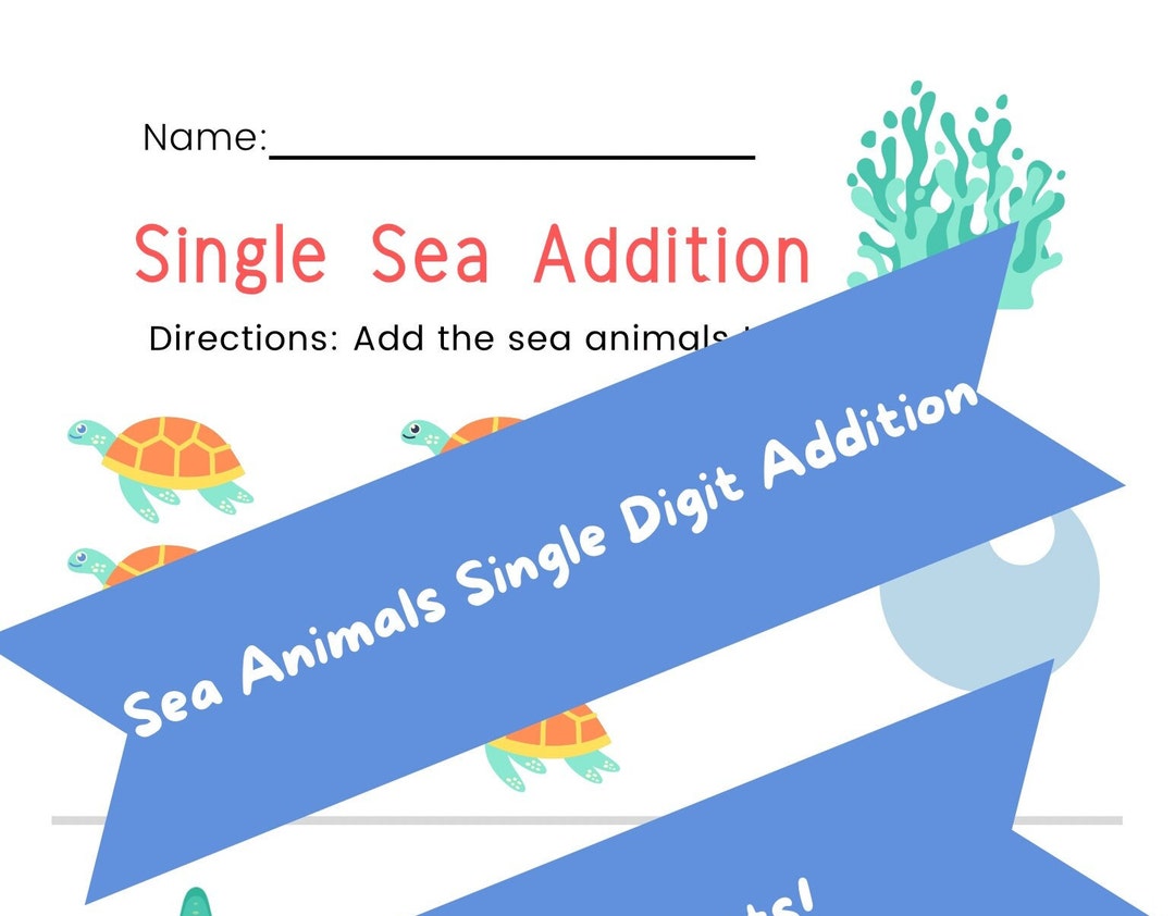 Math Worksheets Single Digit Cute Sea Animal Addition Edition (4 Pages ...