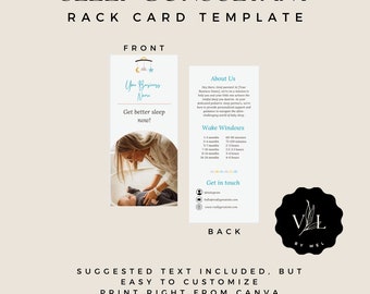 May include: A rack card template for a sleep consultant business. The front of the card features a photo of a mother and baby, with the text "Get better sleep now!" The back of the card includes information about the business, including wake windows for babies of different ages, contact information, and a logo. The text "SUGGESTED TEXT INCLUDED, BUT EASY TO CUSTOMIZE PRINT RIGHT FROM CANVA" is at the bottom of the card.