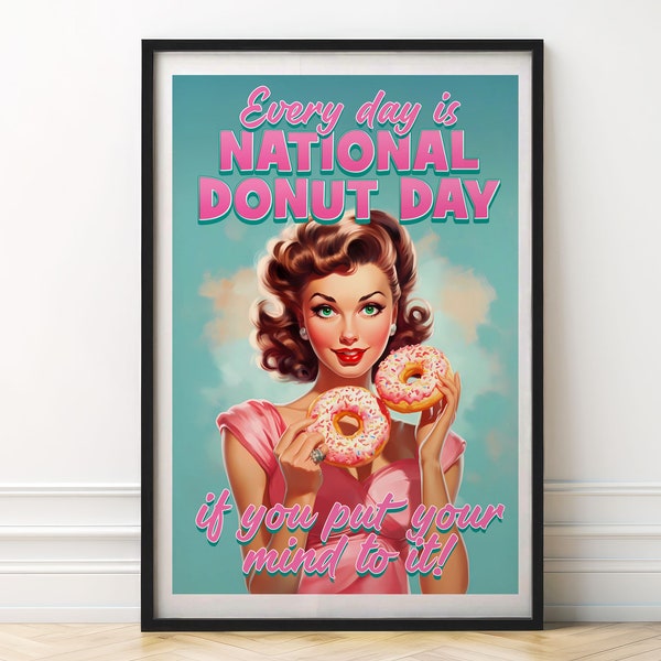 Vintage Donut poster | Funny Retro Wall Decor Quote Poster for Home, Pub, Bar, Diner, Restaurant, Office or Mancave | Gift for your friends