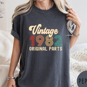 1982 Vintage Comfort Colors® Shirt, 1982 Original Part Shirt, 1982 Birthday Shirt,40th Birthday Gift,40th Birthday Shirt, 1982 Vintage Tee