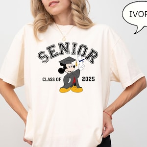 Comfort Colors® Senior Class Of 20245Shirt, Mickey Senior Shirt, Graduate 2025 Shirt, Disney Graduate Shirt, Disney Grad Trip Shirt