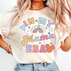 Comfort Colors® In My Mama Era T-Shirt, Mothers Day Shirt, Watercolor Mama Shirt, Disney Castle Mom Shirt, Gift For Mom