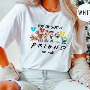 Comfort Colors® You've Got A Friend In Me Disney Cartoon Tee, Disney Vacation 2023 Shirt, Disney Toy Friends Shirt, Disneyworld Shirt