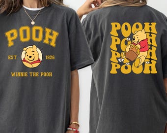 Comfort Colors® Pooh Two-Sided T-Shirt, Disney Pooh Est 1926 Shirt, Winnie The Pooh Shirt, Disneyland Trip Shirt, Pooh Bear Shirt